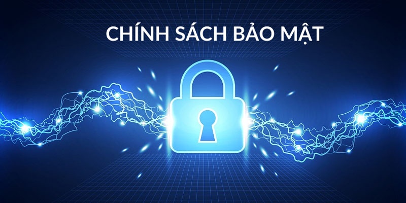 Chính sách bảo mật người chơi nên tuân thủ